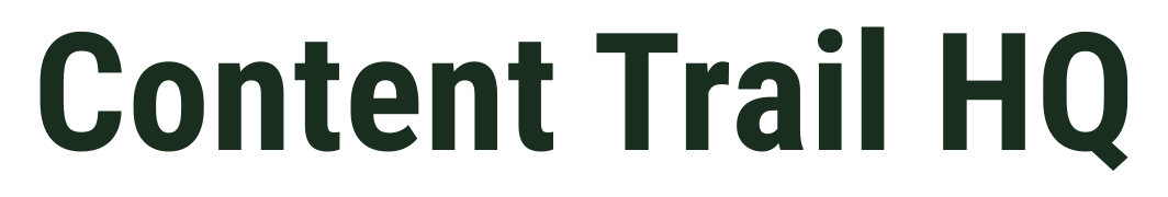 Content Trail HQ